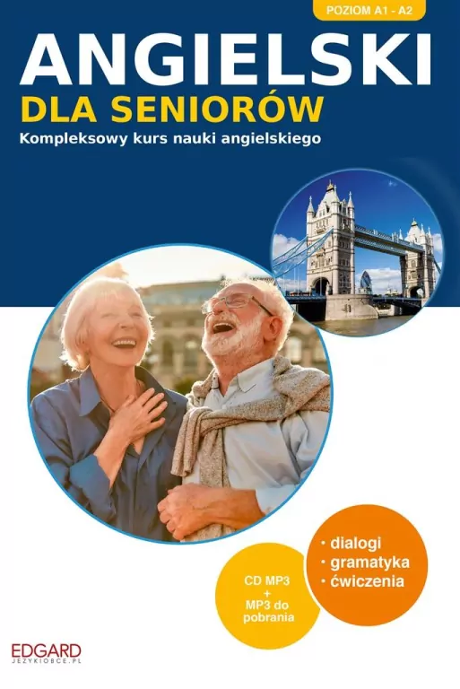 Okładka książki Angielski dla seniorów: kompleksowy kurs nauki angielskiego